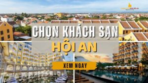 kinh nghiem chon khach san o hoi an