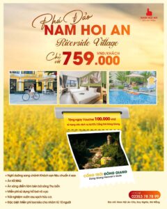 Combo nghỉ dưỡng 759K Nam Hội An Riverside Village