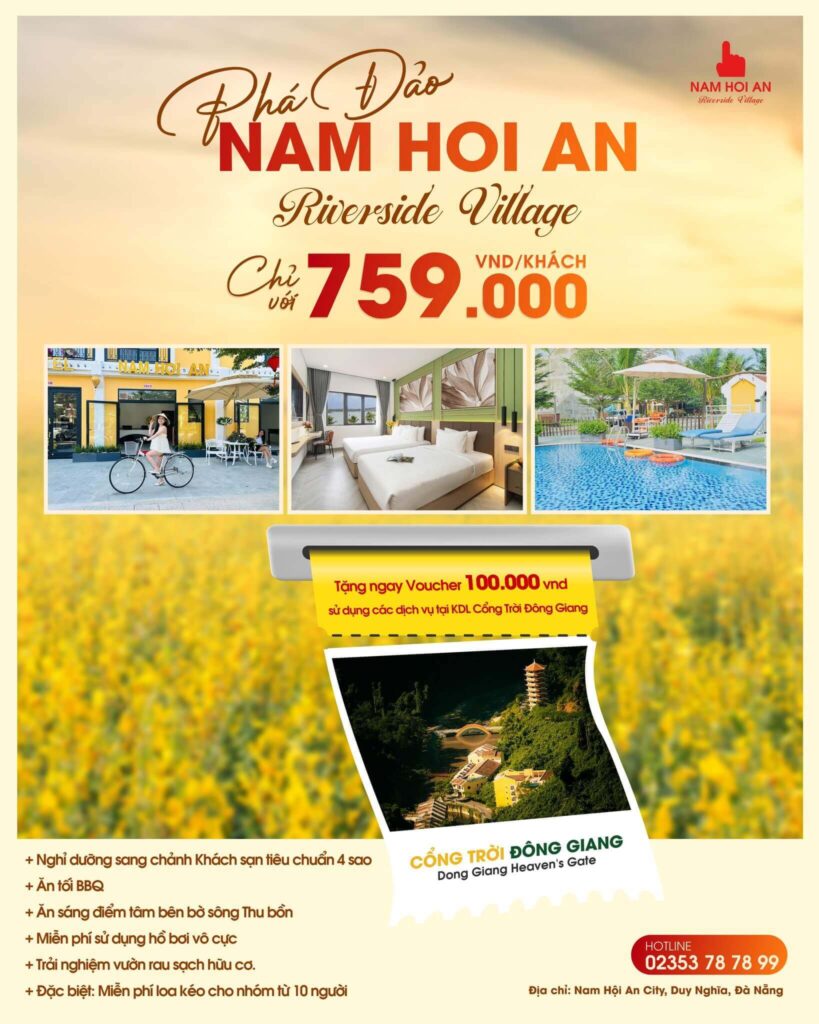 Combo nghỉ dưỡng 759K Nam Hội An Riverside Village